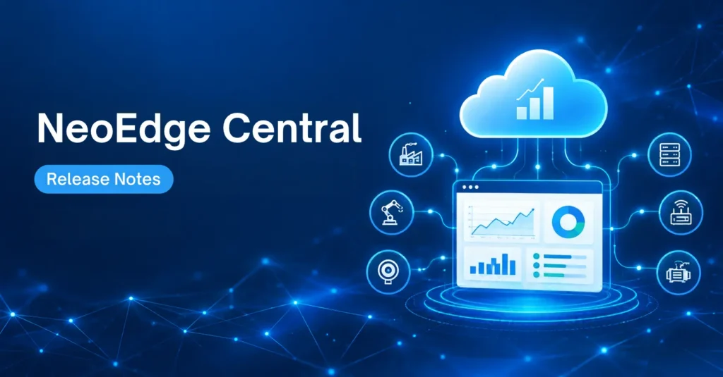 NeoEdge Central Cloud Edition Release Notes